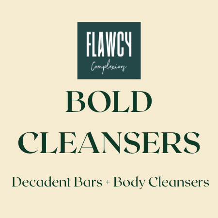 Bold Cleansers