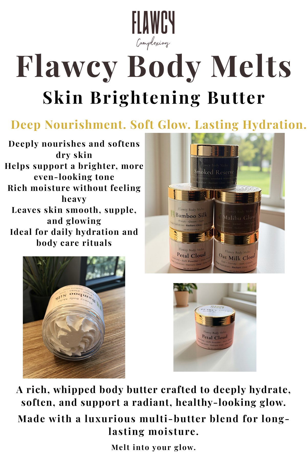 Flawcy Body Melt -Skin Brightening Body Butter (Quadruple Butter Blend) 6 oz (Seasonal)